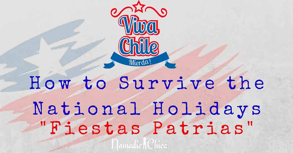 How to Celebrate the National Holidays in Chile, September 18