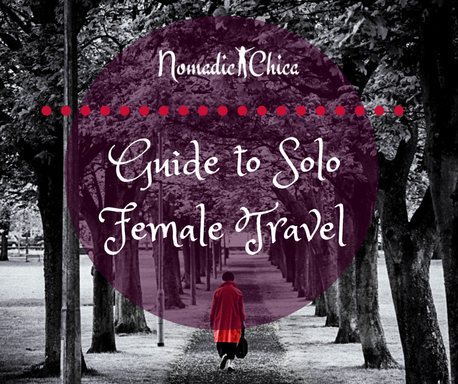 Guide to solo female travel