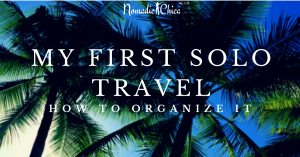 how to organize a first solo trip