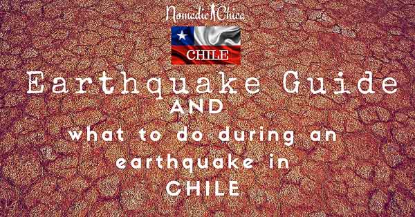 CHILE Quake Manual : What to do in an Earthquake