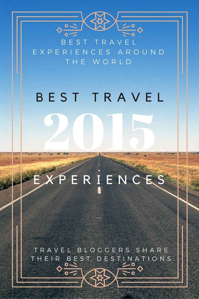 01 BEST TRAVEL EXPERIENCES AROUND THE WORLD-2