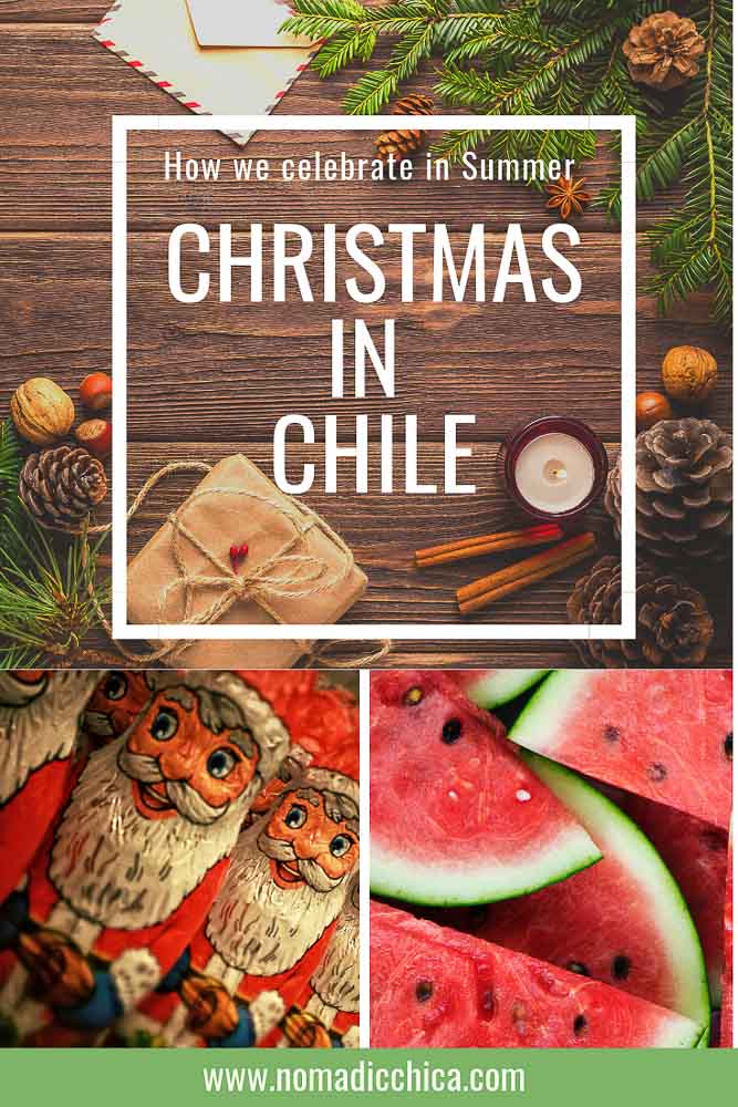 Celebrate Christmas in Chile www.nomadicchica.com