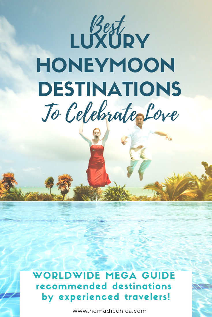 Honeymoon destinations nomadicchica.com (3)