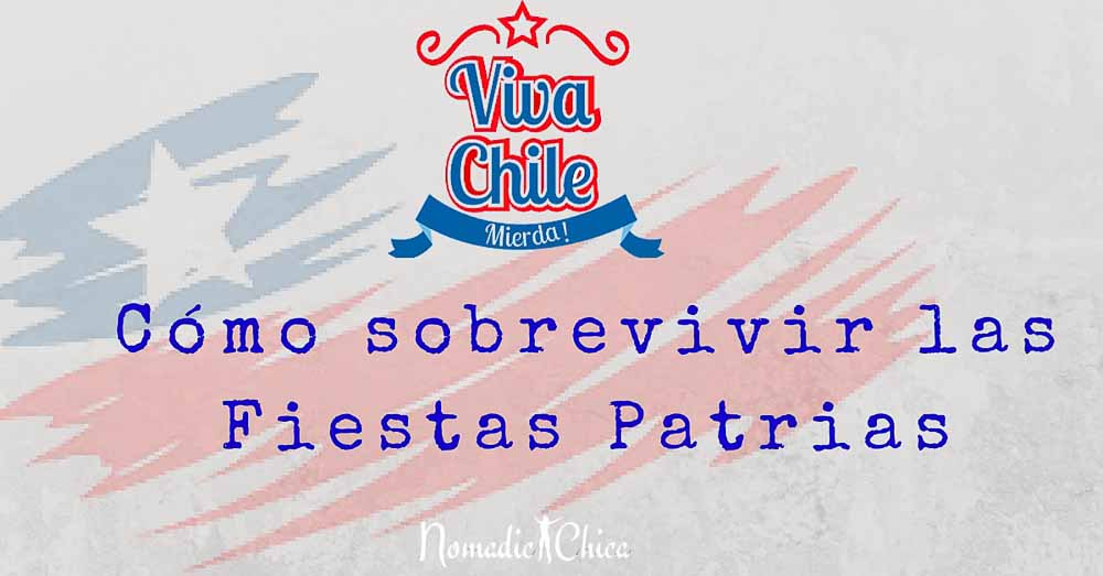 Cómo celebrar las Fiestas Patrias en Chile, el 18 de Septiembre