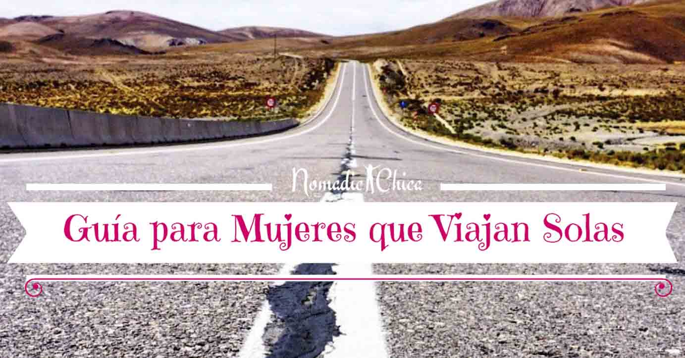 Guía para Mujeres Viajando Solas por el Mundo