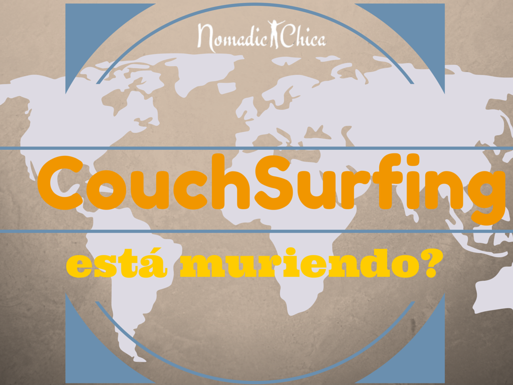 BLOG |¿ Couchsurfing está muriendo ?