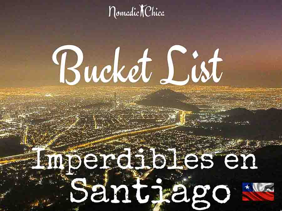 imperdibles en santiago de chile