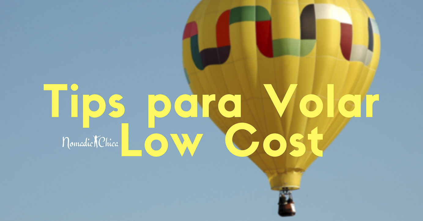 Tips para volar LowCost y encontrar pasajes más baratos